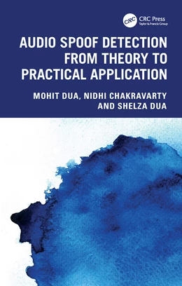 Abbildung von Dua / Chakravarty | Audio Spoof Detection from Theory to Practical Application | 1. Auflage | 2026 | beck-shop.de
