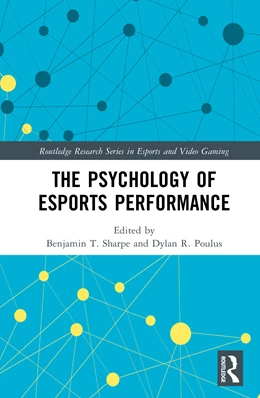 Abbildung von Sharpe / Poulus | The Psychology of Esports Performance | 1. Auflage | 2026 | beck-shop.de