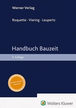 Abbildung von Leupertz / Roquette | Handbuch Bauzeit | 5. Auflage | 2026 | beck-shop.de