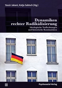 Abbildung von Jakani / Sabisch | Dynamiken rechter Radikalisierung | 1. Auflage | 2026 | beck-shop.de