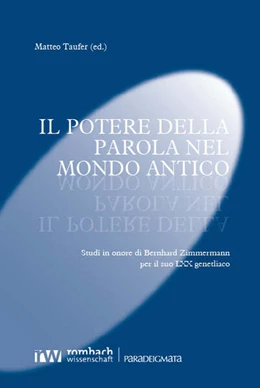 Abbildung von Taufer | Il potere della parola nel mondo antico | 1. Auflage | 2025 | 83 | beck-shop.de