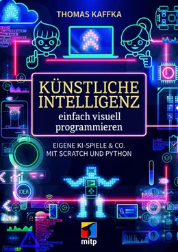 Abbildung von Kaffka | Künstliche Intelligenz einfach visuell programmieren | 1. Auflage | 2025 | beck-shop.de