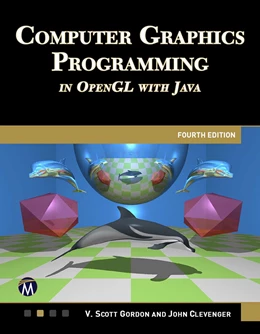 Abbildung von Gordon / Clevenger | COMPUTER GRAPHICS PROGRAMMING IN OPENGL WITH JAVA 4E | 4. Auflage | 2026 | beck-shop.de