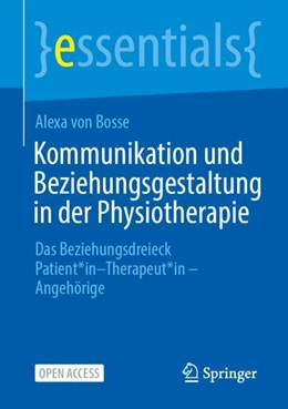 Abbildung von Bosse | Kommunikation und Beziehungsgestaltung in der Physiotherapie | 1. Auflage | 2026 | beck-shop.de