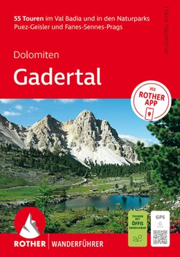 Abbildung von Hauleitner | ROTHER Wanderführer Dolomiten - Gadertal: 55 Touren im Val Badia und in den Naturparks Puez-Geisler und Fanes-Sennes-Prags. | 9. Auflage | 2026 | beck-shop.de