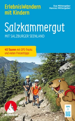 Abbildung von Mittergeber | ROTHER Wanderbuch ErlebnisWandern mit Kindern Salzkammergut. 40 Touren und viele Freizeittipps | 2. Auflage | 2026 | beck-shop.de