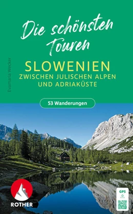 Abbildung von Wecker | ROTHER Wanderbuch Slowenien - Die schönsten Touren zwischen Julischen Alpen und Adriaküste. 53 Touren | 6. Auflage | 2026 | beck-shop.de