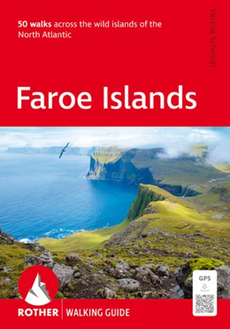 Abbildung von Schmidt | ROTHER Walking Guide Faroe Islands. 50 walks across the wild islands of the North Atlantic | 1. Auflage | 2026 | beck-shop.de