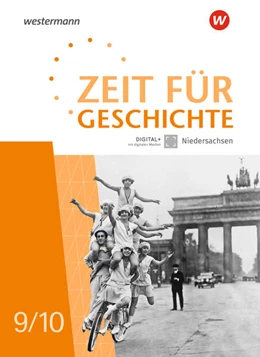 Abbildung von Zeit für Geschichte. Schulbuch 9 / 10. Für Gymnasien in Niedersachsen | 1. Auflage | 2026 | beck-shop.de