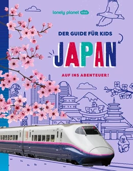 Abbildung von LONELY PLANET Kinderreiseführer Der Guide für Kids Japan | 1. Auflage | 2026 | beck-shop.de