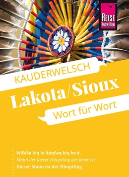 Abbildung von Netzel | Reise Know-How Sioux / Lakota - Wort für Wort | 4. Auflage | 2026 | beck-shop.de