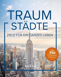 Abbildung von Verlag | KUNTH Bildband Traumstädte | 1. Auflage | 2026 | beck-shop.de