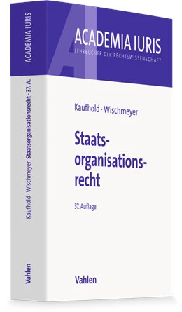 Abbildung von Kaufhold / Wischmeyer | Staatsorganisationsrecht | 37. Auflage | 2026 | beck-shop.de
