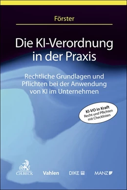 Abbildung von Förster | Die KI-VO in der Praxis | 1. Auflage | 2025 | beck-shop.de