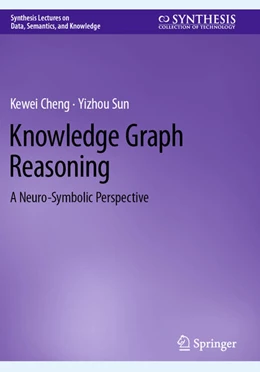 Abbildung von Cheng / Sun | Knowledge Graph Reasoning | 1. Auflage | 2025 | beck-shop.de