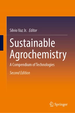 Abbildung von Vaz Jr. | Sustainable Agrochemistry | 2. Auflage | 2026 | beck-shop.de
