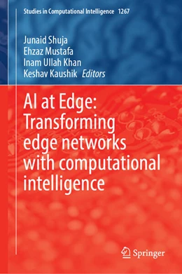 Abbildung von Shuja / Mustafa | AI at Edge: Transforming Edge Networks with Computational Intelligence | 1. Auflage | 2026 | beck-shop.de