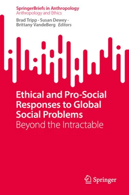 Abbildung von Tripp / Dewey | Ethical and Pro-Social Responses to Global Social Problems | 1. Auflage | 2026 | beck-shop.de