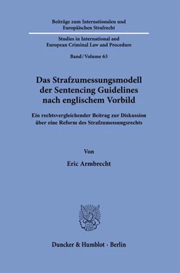 Abbildung von Armbrecht | Das Strafzumessungsmodell der Sentencing Guidelines nach englischem Vorbild | 1. Auflage | 2026 | beck-shop.de