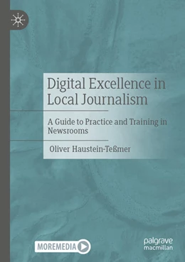Abbildung von Haustein-Teßmer | Digital Excellence in Local Journalism | 1. Auflage | 2026 | beck-shop.de