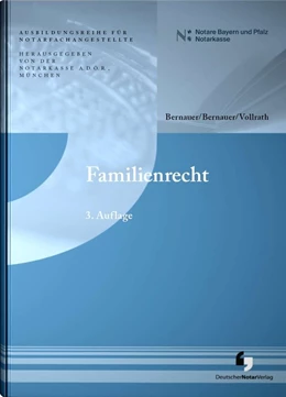Abbildung von Bernauer / Bernauer | Familienrecht | 3. Auflage | 2026 | beck-shop.de