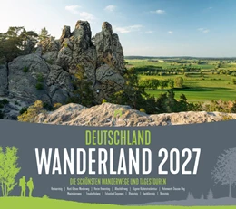 Abbildung von Ackermann Kunstverlag GmbH | Deutschland Wanderland Kalender 2027 | Die schönsten Wanderwege | 1. Auflage | 2026 | beck-shop.de
