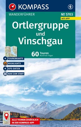 Abbildung von Föger | KOMPASS Wanderführer Ortlergruppe und Vinschgau, 60 Touren mit Extra-Tourenkarte | 2. Auflage | 2026 | beck-shop.de