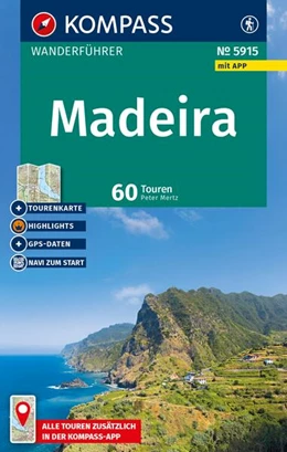 Abbildung von Mertz | KOMPASS Wanderführer Madeira mit Porto Santo, 60 Touren mit Extra-Tourenkarte | 6. Auflage | 2026 | beck-shop.de