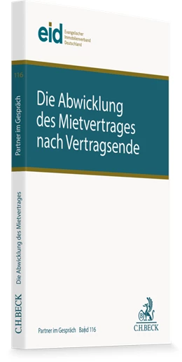 Abbildung von Die Abwicklung des Mietvertrages nach Vertragsende | 1. Auflage | 2026 | Band 116 | beck-shop.de
