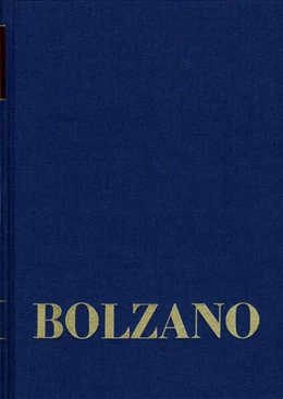 Abbildung von Bolzano / Neumaier | Bernard Bolzano Gesamtausgabe / Band II,B,16,2: Philosophische Tagebücher 1811-1814 | 1. Auflage | 2025 | beck-shop.de