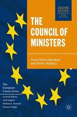 Abbildung von Hayes-Renshaw / Wallace | The Council of Ministers | 2. Auflage | 2017 | beck-shop.de