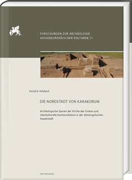 Abbildung von Rohland | Die Nordstadt von Karakorum | 1. Auflage | 2025 | beck-shop.de