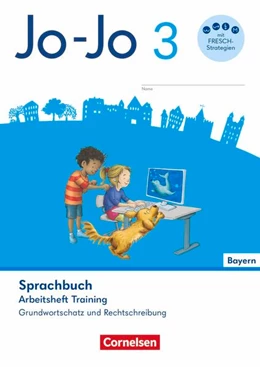 Abbildung von Naumann-Harms | Jo-Jo Sprachbuch 3. Jahrgangsstufe - Grundschule Bayern - Arbeitsheft Training - Grundwortschatz und Rechtschreibung | 1. Auflage | 2026 | beck-shop.de