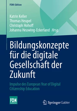 Abbildung von Keller / Heupel | Bildungskonzepte für die digitale Gesellschaft der Zukunft | 1. Auflage | 2026 | beck-shop.de