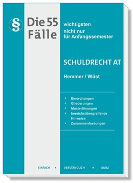 Abbildung von Hemmer / Wüst | Die 55 wichtigsten Fälle zum Schuldrecht AT | 15. Auflage | 2025 | beck-shop.de