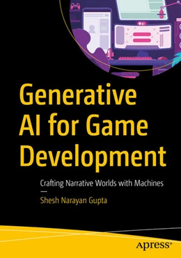 Abbildung von Gupta | Generative AI for Game Development | 1. Auflage | 2026 | beck-shop.de