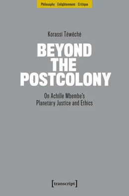Abbildung von Téwéché | Beyond the Postcolony | 1. Auflage | 2025 | beck-shop.de
