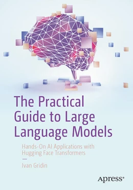 Abbildung von Gridin | The Practical Guide to Large Language Models | 1. Auflage | 2025 | beck-shop.de