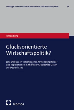 Abbildung von Renz | Glücksorientierte Wirtschaftspolitik? | 1. Auflage | 2026 | beck-shop.de