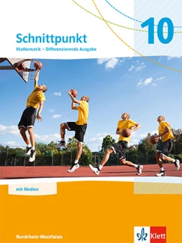 Abbildung von Schnittpunkt Mathematik 10. Schulbuch mit Medien Klasse 10. Differenzierende Ausgabe Nordrhein-Westfalen | 1. Auflage | 2026 | beck-shop.de