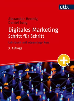 Abbildung von Hennig / Jung | Digitales Marketing Schritt für Schritt | 3. Auflage | 2026 | beck-shop.de
