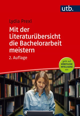 Abbildung von Prexl | Mit der Literaturübersicht die Bachelorarbeit meistern | 2. Auflage | 2026 | beck-shop.de
