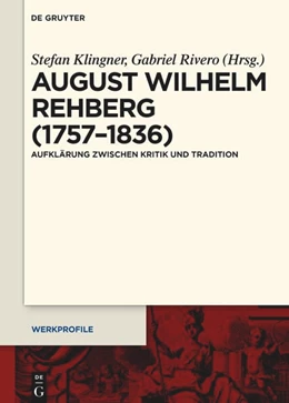 Abbildung von Klingner / Rivero | August Wilhelm Rehberg (1757–1836) | 1. Auflage | 2026 | beck-shop.de