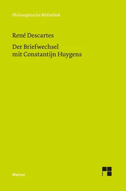 Abbildung von Descartes | Der Briefwechsel mit Constantijn Huygens | 1. Auflage | 2026 | 789 | beck-shop.de