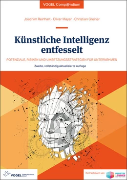 Abbildung von Reinhart / Mayer | Künstliche Intelligenz entfesselt | 2. Auflage | 2025 | beck-shop.de