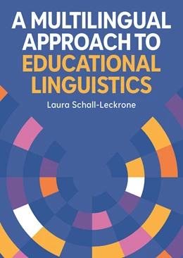 Abbildung von Schall-Leckrone | A Multilingual Approach to Educational Linguistics | 1. Auflage | 2026 | beck-shop.de