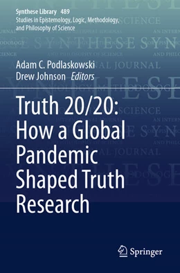 Abbildung von Podlaskowski / Johnson | Truth 20/20: How a Global Pandemic Shaped Truth Research | 1. Auflage | 2025 | beck-shop.de