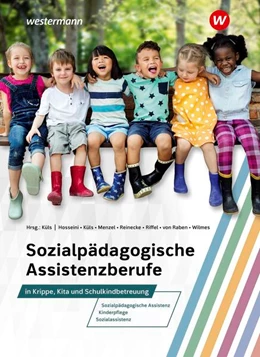 Abbildung von Küls / Reinecke | Sozialpädagogische Assistenzberufe in Krippe, Kita und Schulkindbetreuung | 2. Auflage | 2026 | beck-shop.de