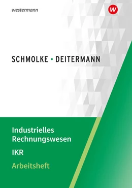 Abbildung von Flader / Deitermann | Industrielles Rechnungswesen - IKR | 54. Auflage | 2026 | beck-shop.de