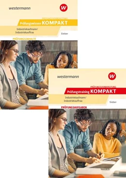 Abbildung von Sieber | Prüfungsvorbereitung Prüfungswissen und Prüfungstraining KOMPAKT - Industriekaufmann/Industriekauffrau | 4. Auflage | 2026 | beck-shop.de